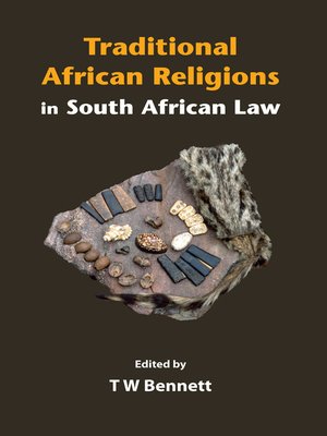 cover image of Traditional African Religions in South African Law